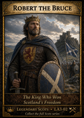 Robert the Bruce – Legendary Scots Series | Official Renaissance Collector Card