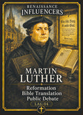 Martin Luther – Renaissance Influencers Series | Official Renaissance Collector Card